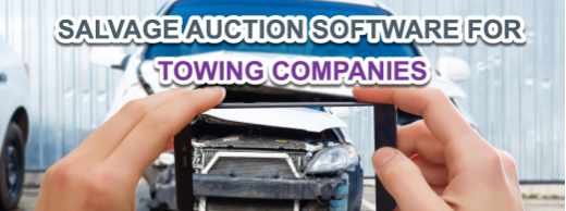 Salvage Auction Software for Towing Companies